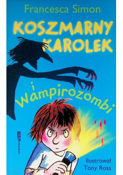 Koszmarny Karolek i wampirozombi