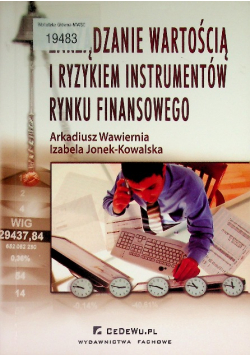 Zarządzanie wartością i ryzykiem instrumentów rynku finansowego