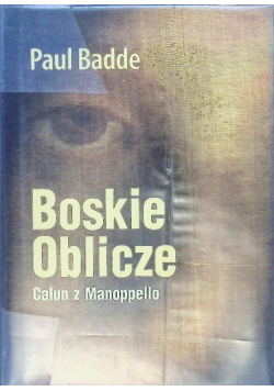 Boskie oblicze Całun z Manoppello