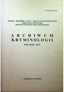 Archiwum kryminologii Tom XXIII i XXIV