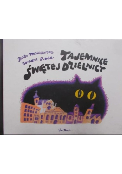 Tajemnice Świętej dzielnicy
