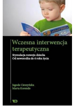 Wczesna interwencja terapeutyczna