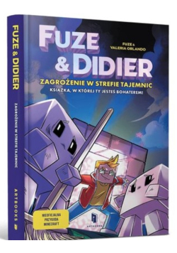 Fuze i Didier. Zagrożenie w strefie tajemnic.