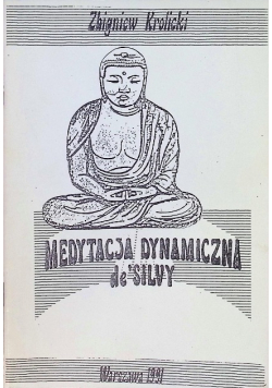 Medytacja Dynamiczna De'silvy