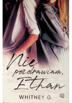 Nie pozdrawiam Ethan