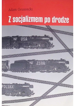 Z socjalizmem po drodze
