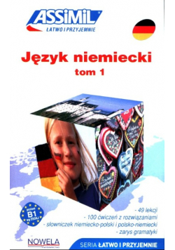 Język niemiecki łatwo i przyjemnie Tom 1