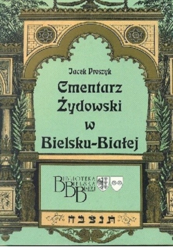 Cmentarz żydowski w Bielsku Białej