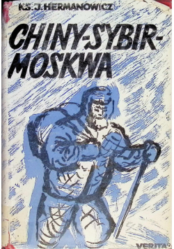 Chiny Sybir Moskwa