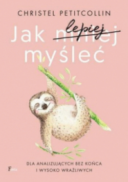 Jak lepiej myśleć