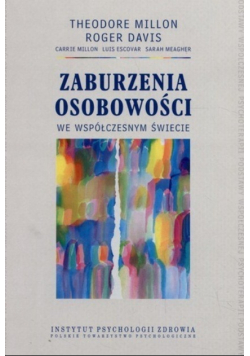Zaburzenia osobowości we współczesnym świecie