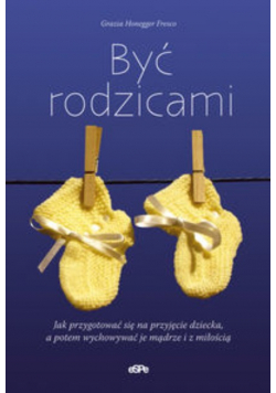 Być rodzicami