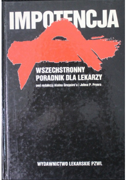 Impotencja. Wszechstronny poradnik dla lekarzy