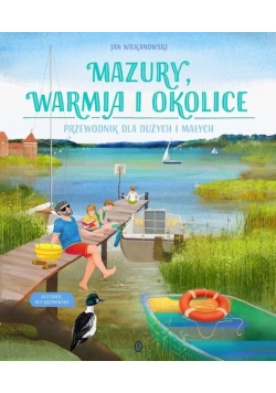 Mazury, Warmia i okolice