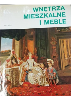 Wnętrza mieszkalne i meble