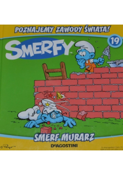 Poznajemy zawody świata Tom 19 Smerf Murarz