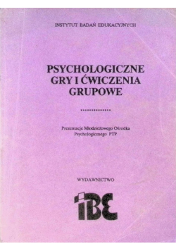 Psychologiczne gry i ćwiczenia grupowe