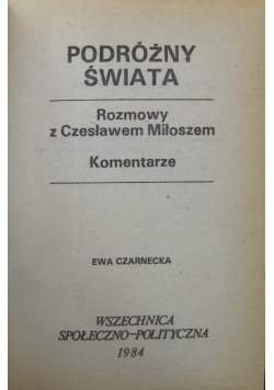 Podróżny świata Rozmowy z Czesławem Miłoszem