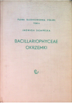 Bacillariophyceae Okrzemki