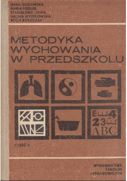 Metodyka wychowania w przedszkolu Część I