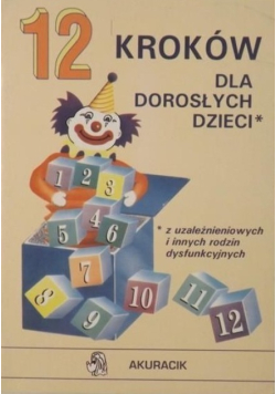 12 kroków dla dorosłych dzieci