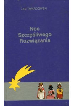 Noc szczęśliwego rozwiązania
