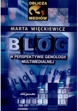 Blog w perspektywie genologii multimedial