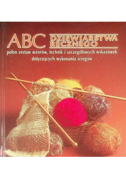 ABC Dziewiarstwa ręcznego