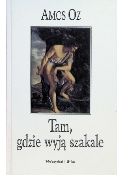 Tam, gdzie wyją szakale