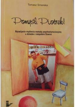 Pomyśl Piotrek