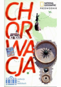 Chorwacja wakacje na walizkach