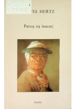 Patrzę się inaczej