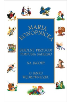 Szkolne przygody Pimpusia Sadełko Na jagody