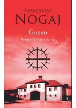 Gusen. Pamiętnik dziennikarza