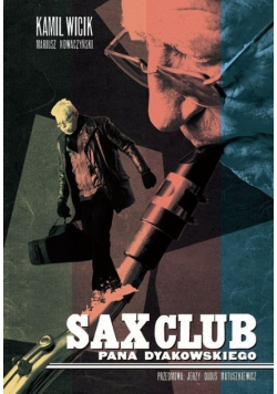 Sax club pana dyakowskiego
