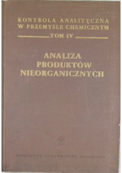 Analiza produktów nieorganicznych, Tom IV
