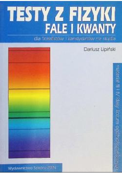 Testy z fizyki fale i kwanty