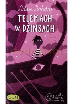 Klub Książki Przygodowej Tom 21 Telemach w dżinsach