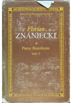 Pisma filozoficzne Tom 2