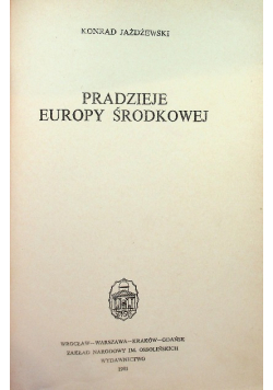 Pradzieje Europy Środkowej