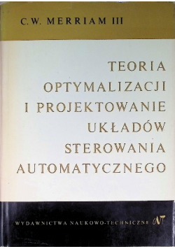 Teoria optymalizacji i projektowanie układów sterowania automatycznego
