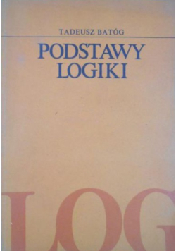 Batóg Podstawy logiki