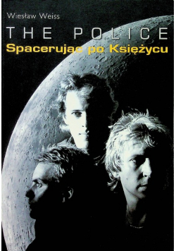 The police Spacerując po Księżycu