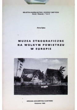 Muzea etnograficzne na wolnym powietrzu w Europie