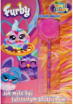 Jak miło być futrzastym słodziakiem Furby Urocze zabawy