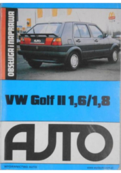 VW Golf II 1 6 1 8 Obsługa i naprawa
