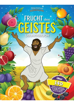Frucht des Geistes