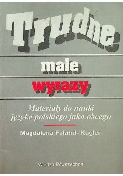 Trudne małe wyrazy