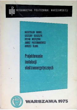 Projektowanie instalacji elektroenergetycznych