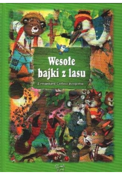 Wesołe bajki z lasu